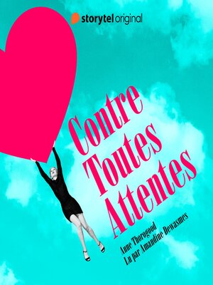 cover image of Contre Toutes Attentes